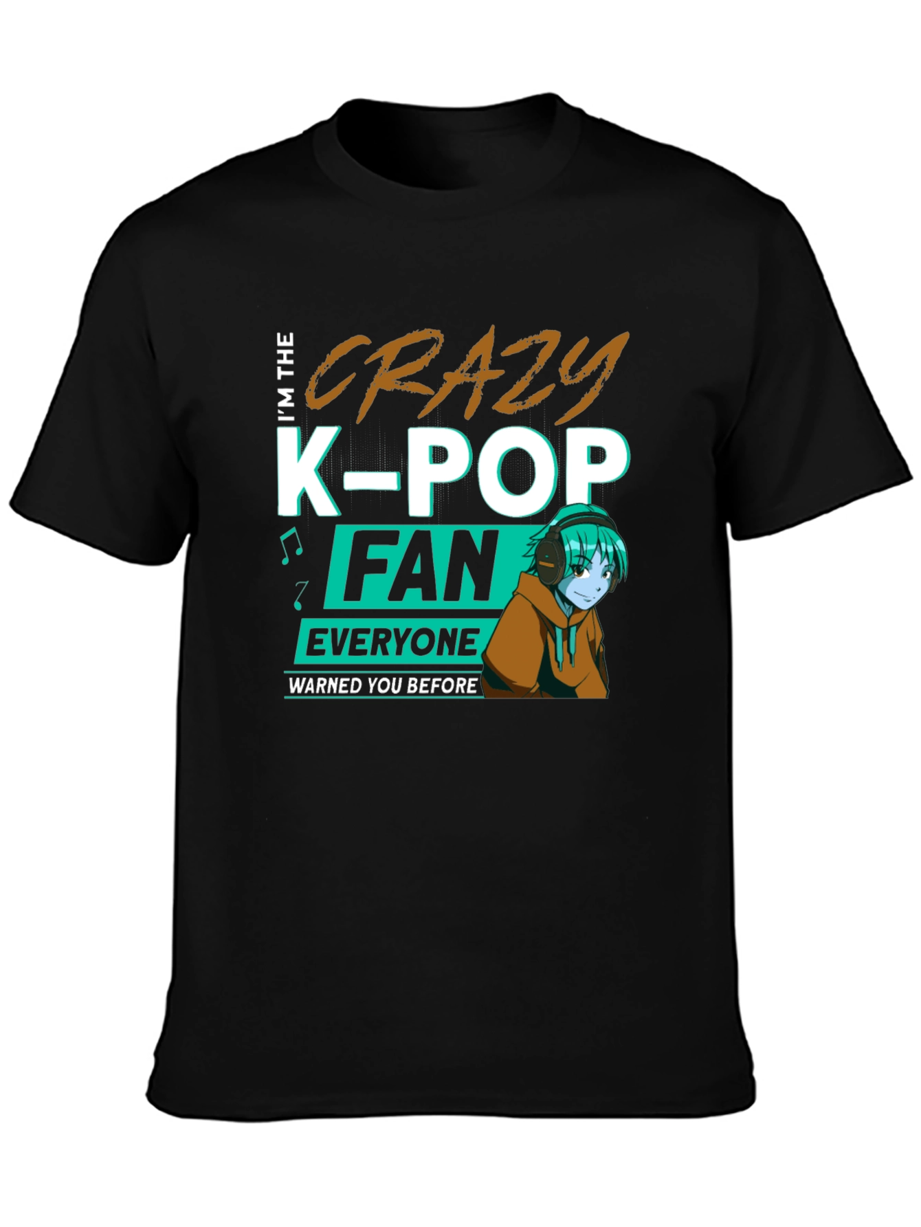 Crazy K-Pop Fan Black T-Shirt