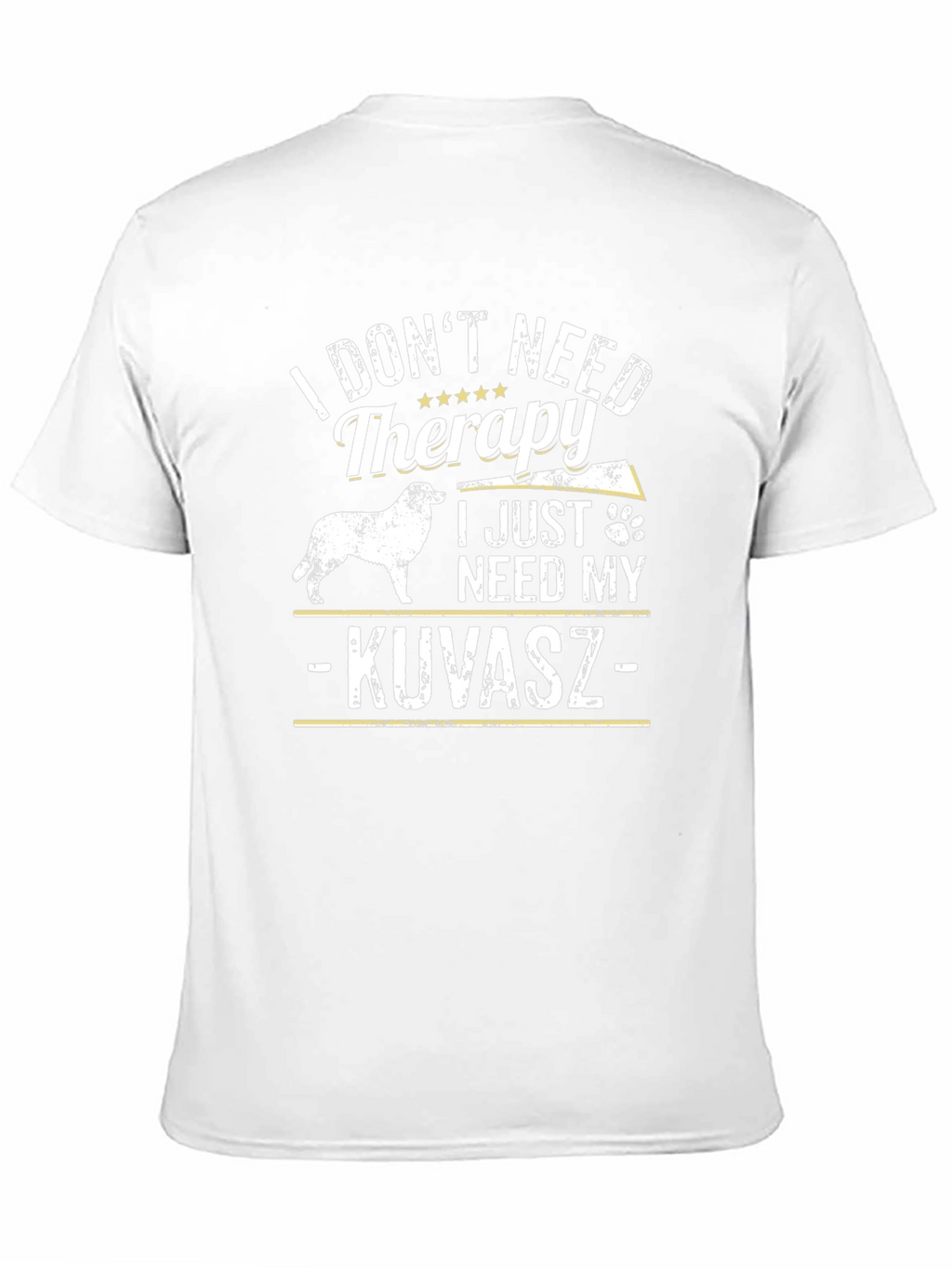 I Just Need My Kuvasz Dog T-Shirt