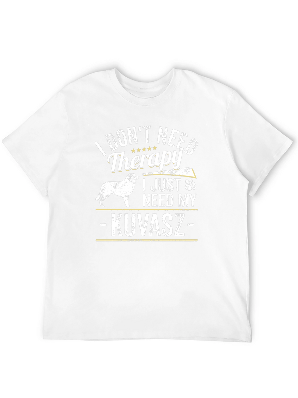 I Just Need My Kuvasz Dog T-Shirt