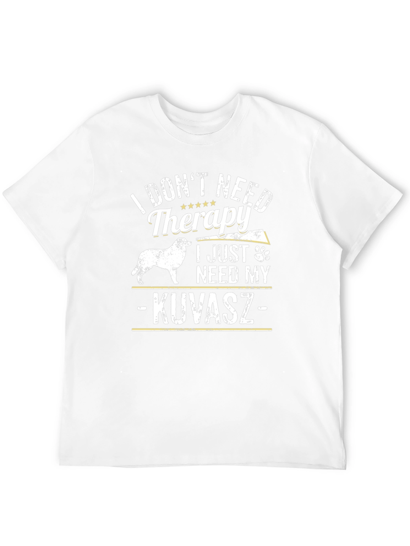 I Just Need My Kuvasz Dog T-Shirt