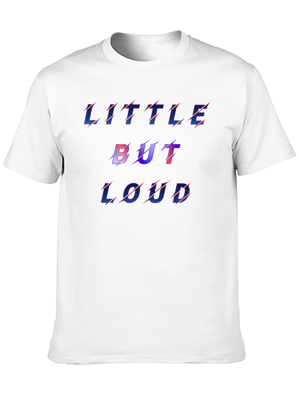 Little But Loud Graphic Tee