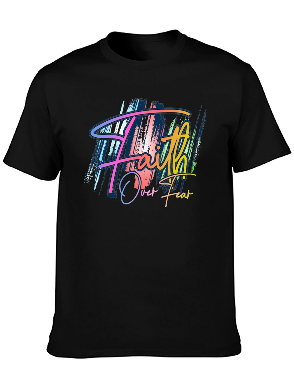 Faith Over Fear T-Shirt - Stylish Graphic Tee