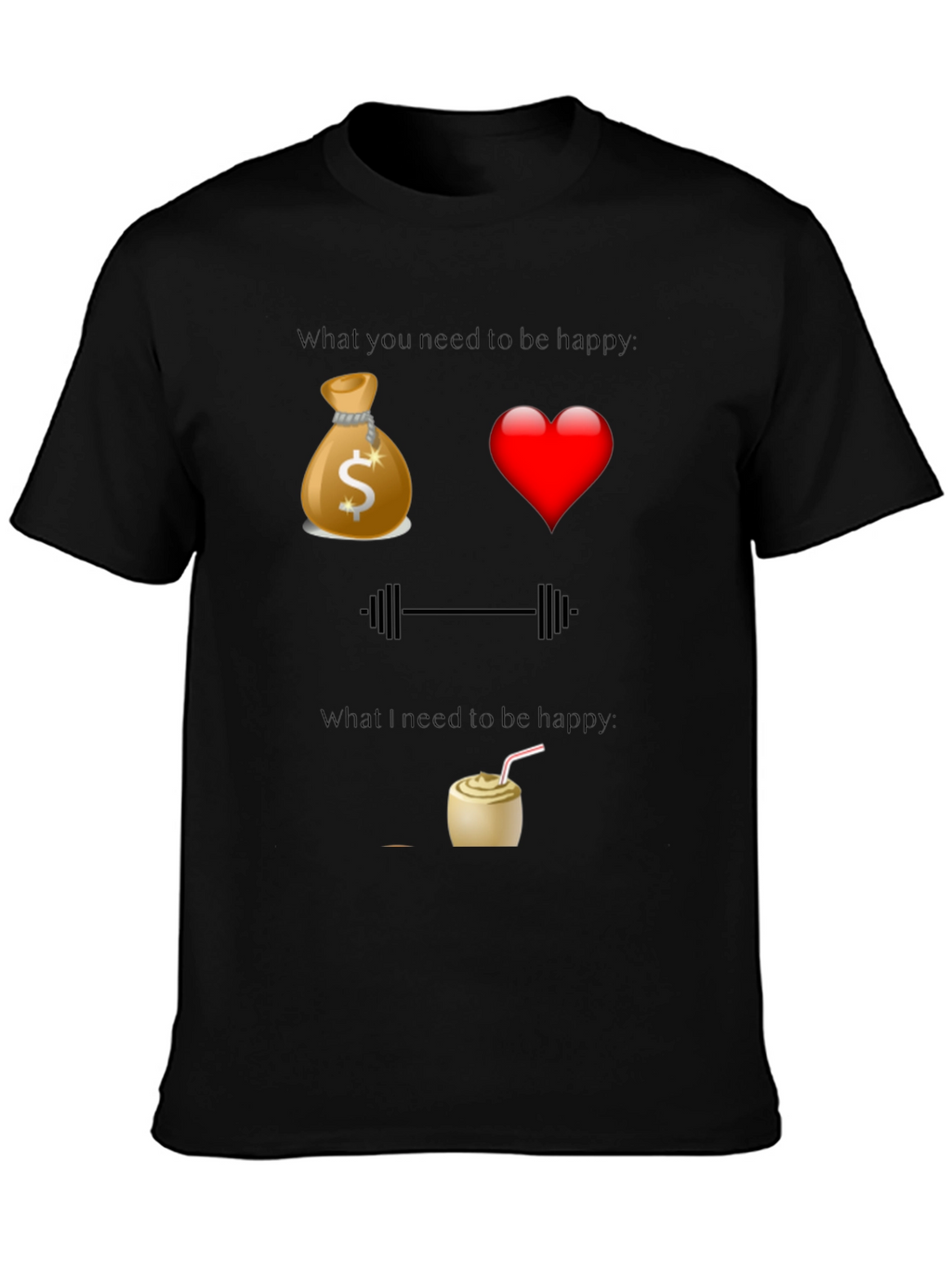 Funny Happiness T-Shirt