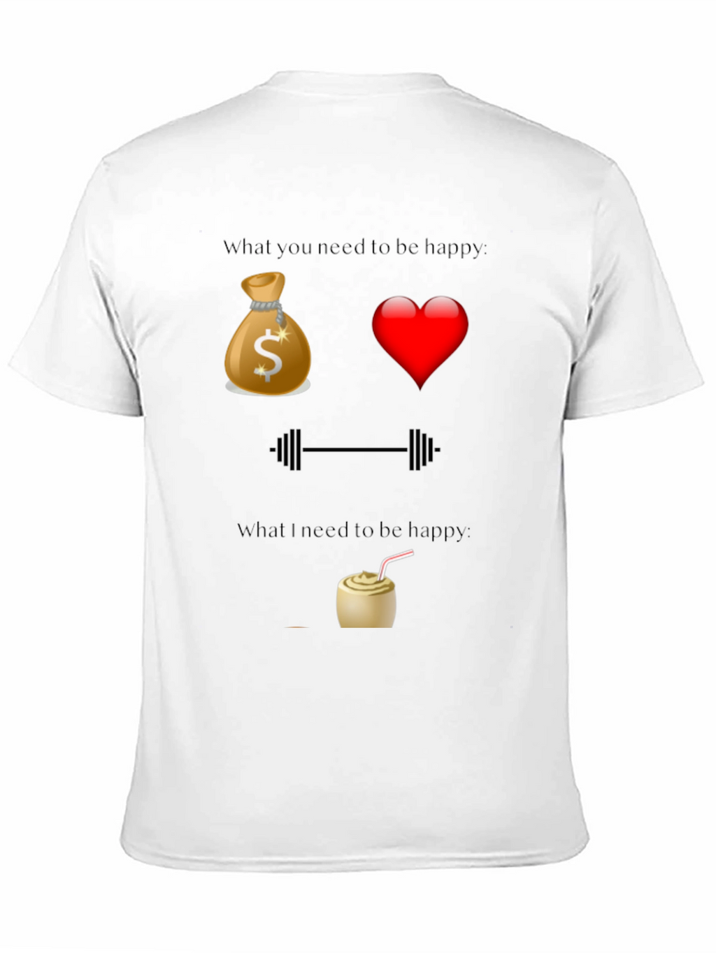 Funny Happiness T-Shirt