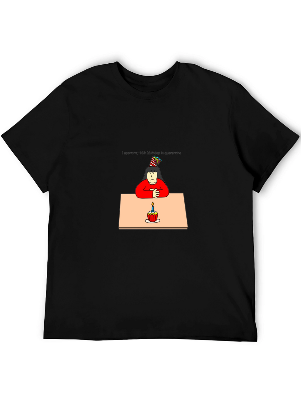Quarantine Birthday T-Shirt - Unisex Black Tee