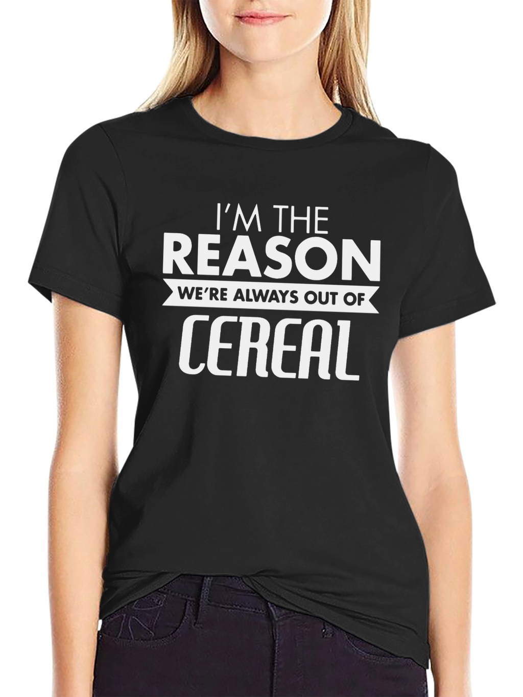 Funny Im The Reason Cereal Graphic T-Shirt