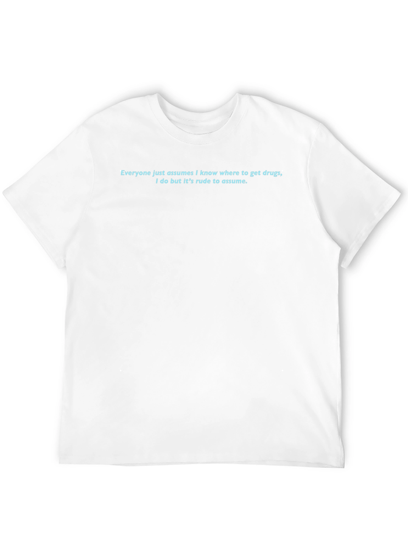 Funny Rude to Assume Graphic Tee
