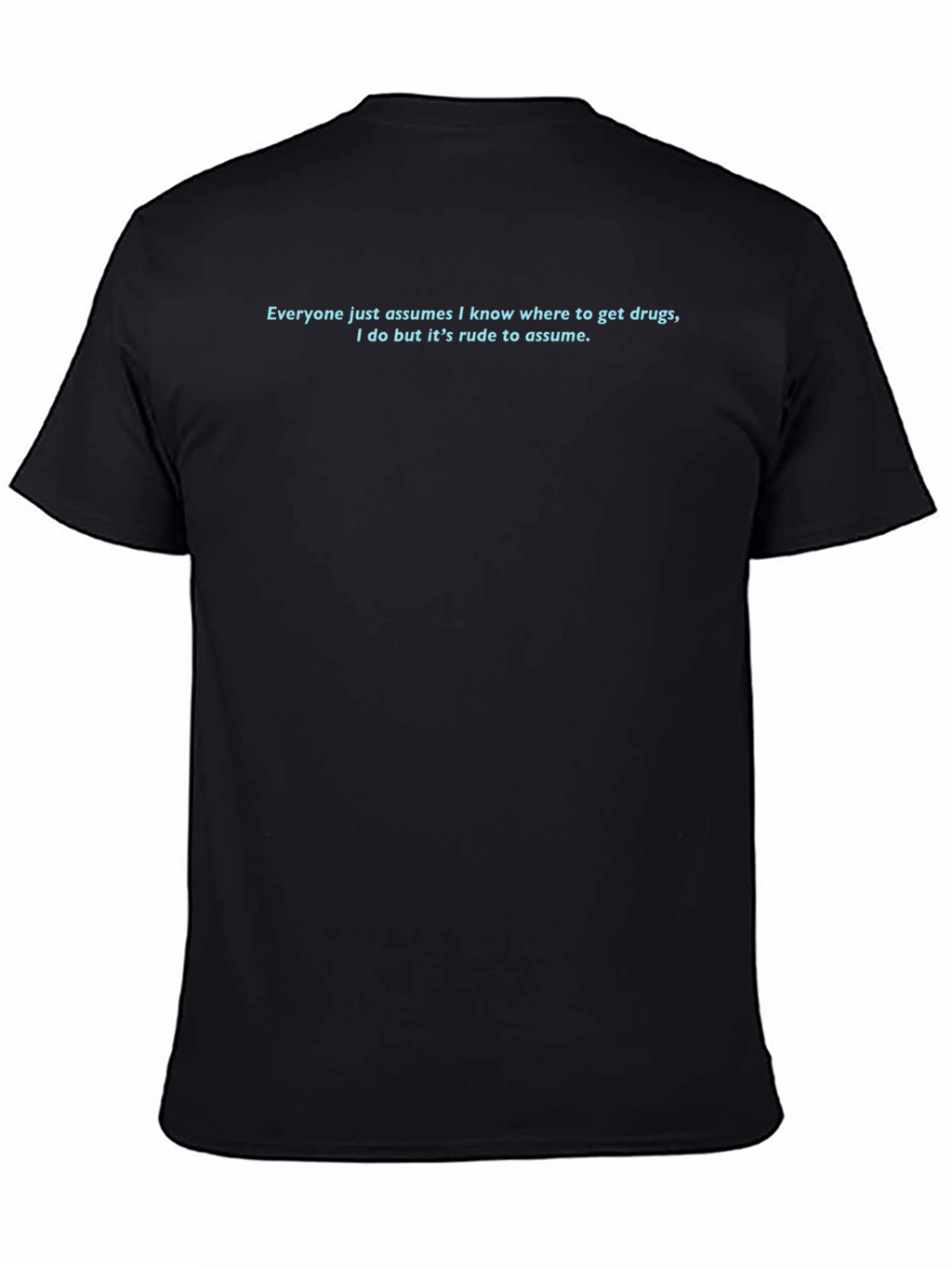 Funny Rude to Assume Graphic Tee