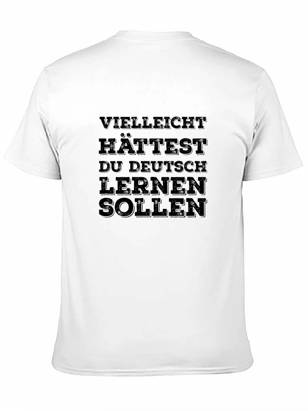 Funny German Slogan T-Shirt