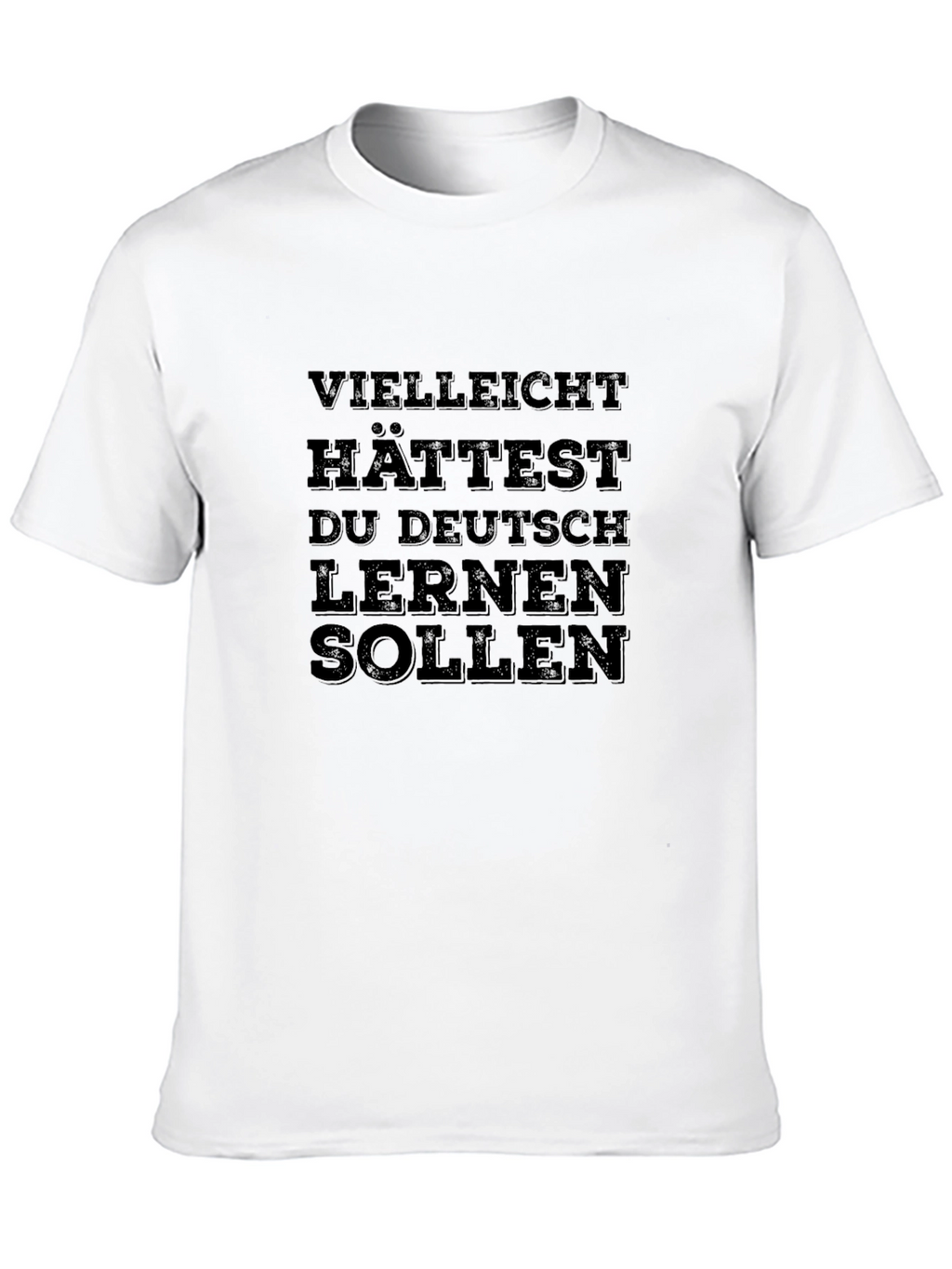 Funny German Slogan T-Shirt