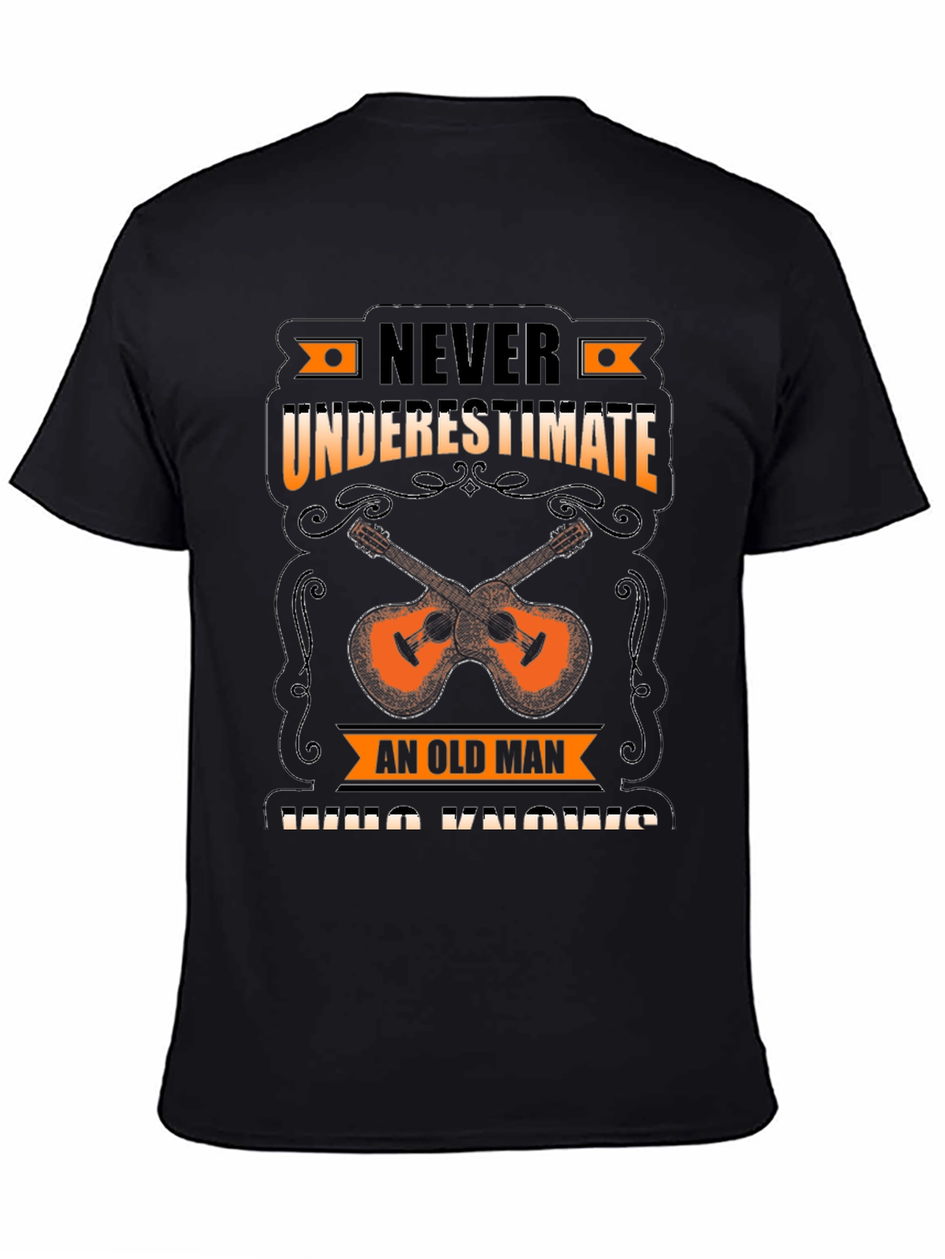 Never Underestimate Old Man T-Shirt