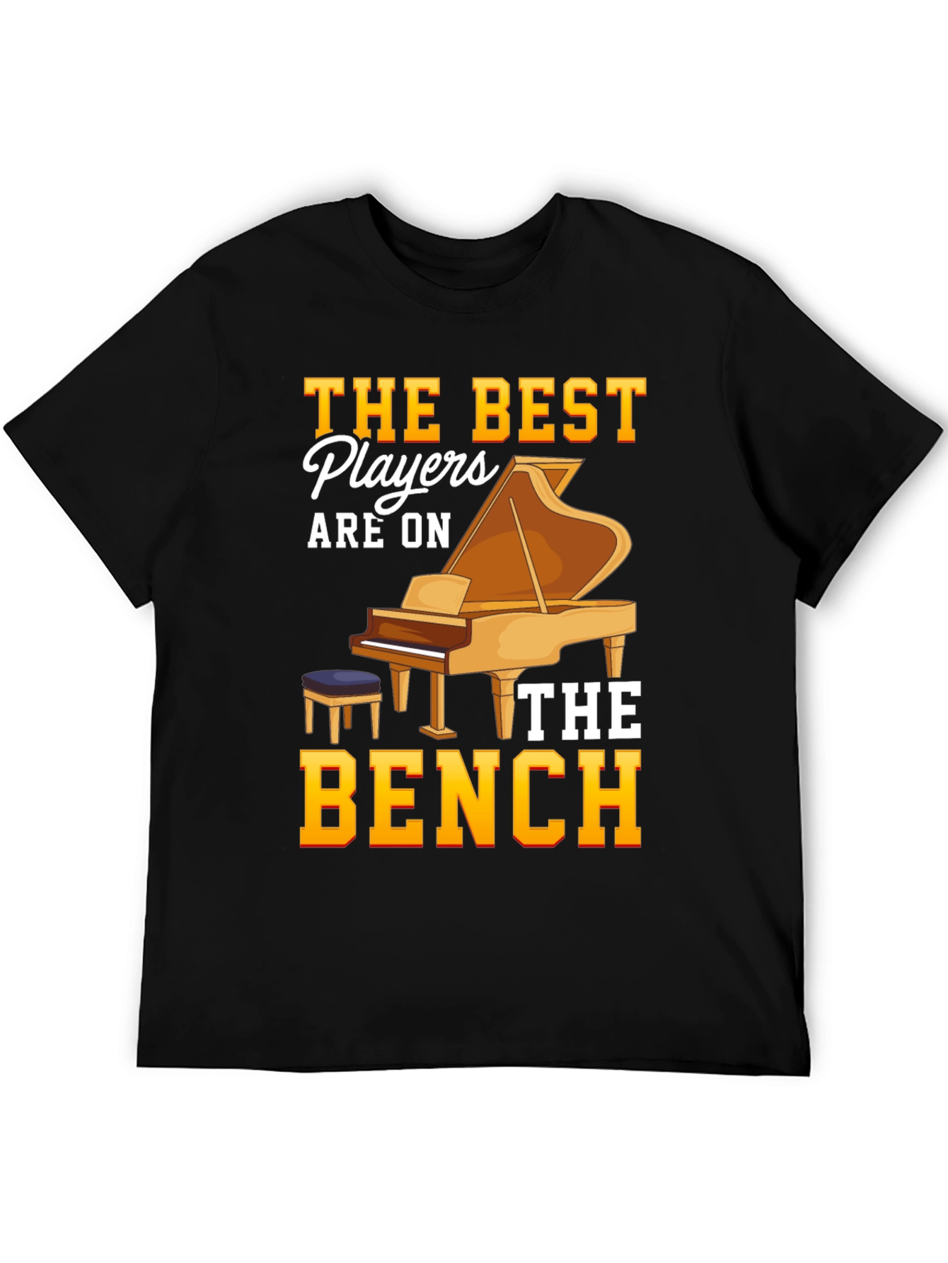 The Best Players Are On The Bench T-Shirt