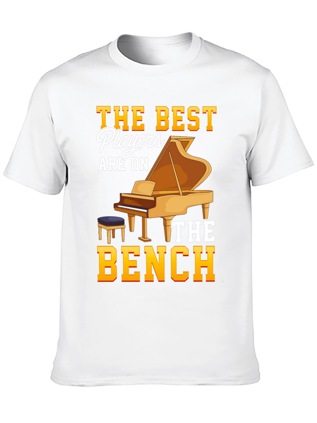 The Best Players Are On The Bench T-Shirt