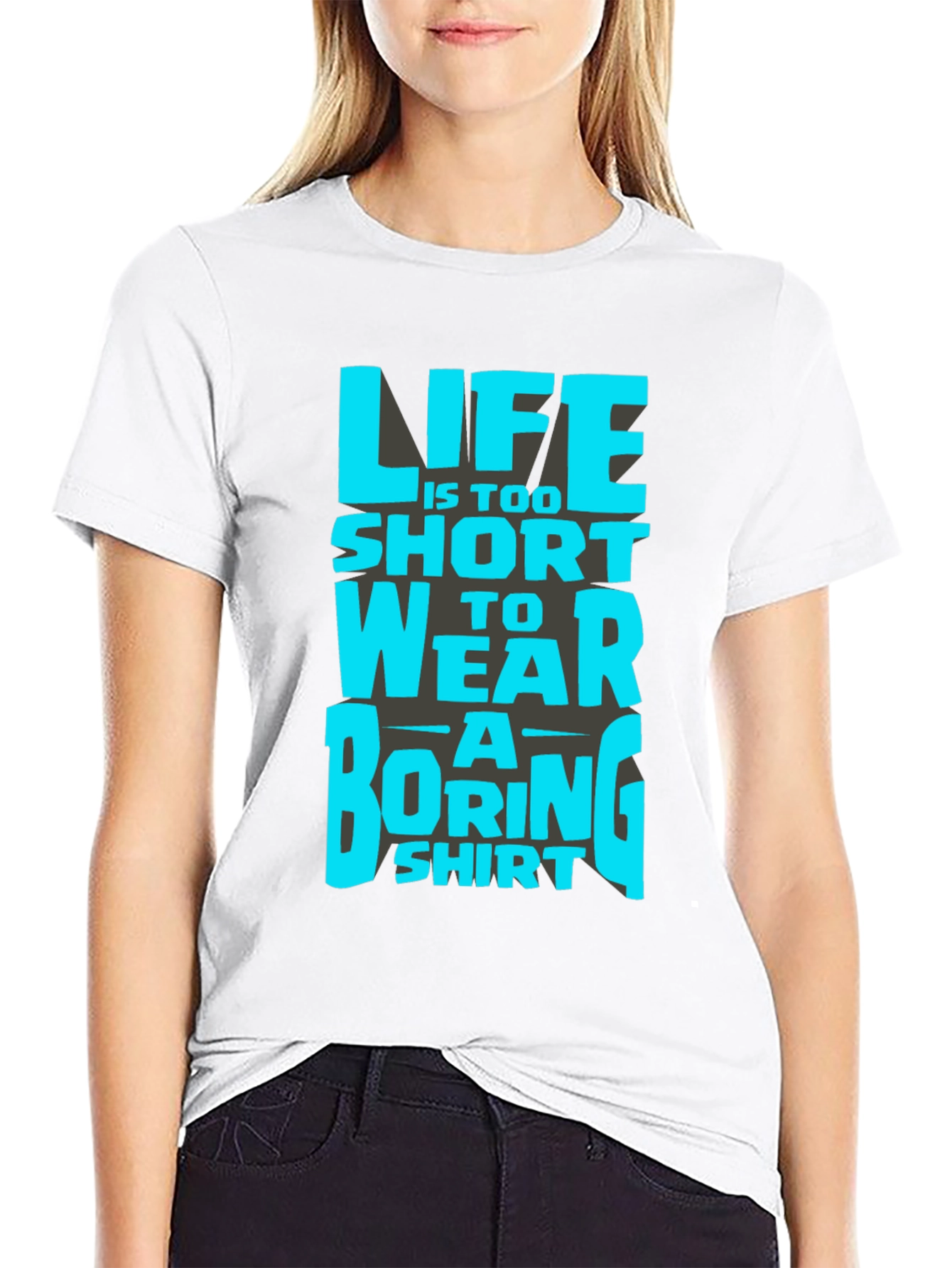 Lifes Too Short Funny Graphic T-Shirt