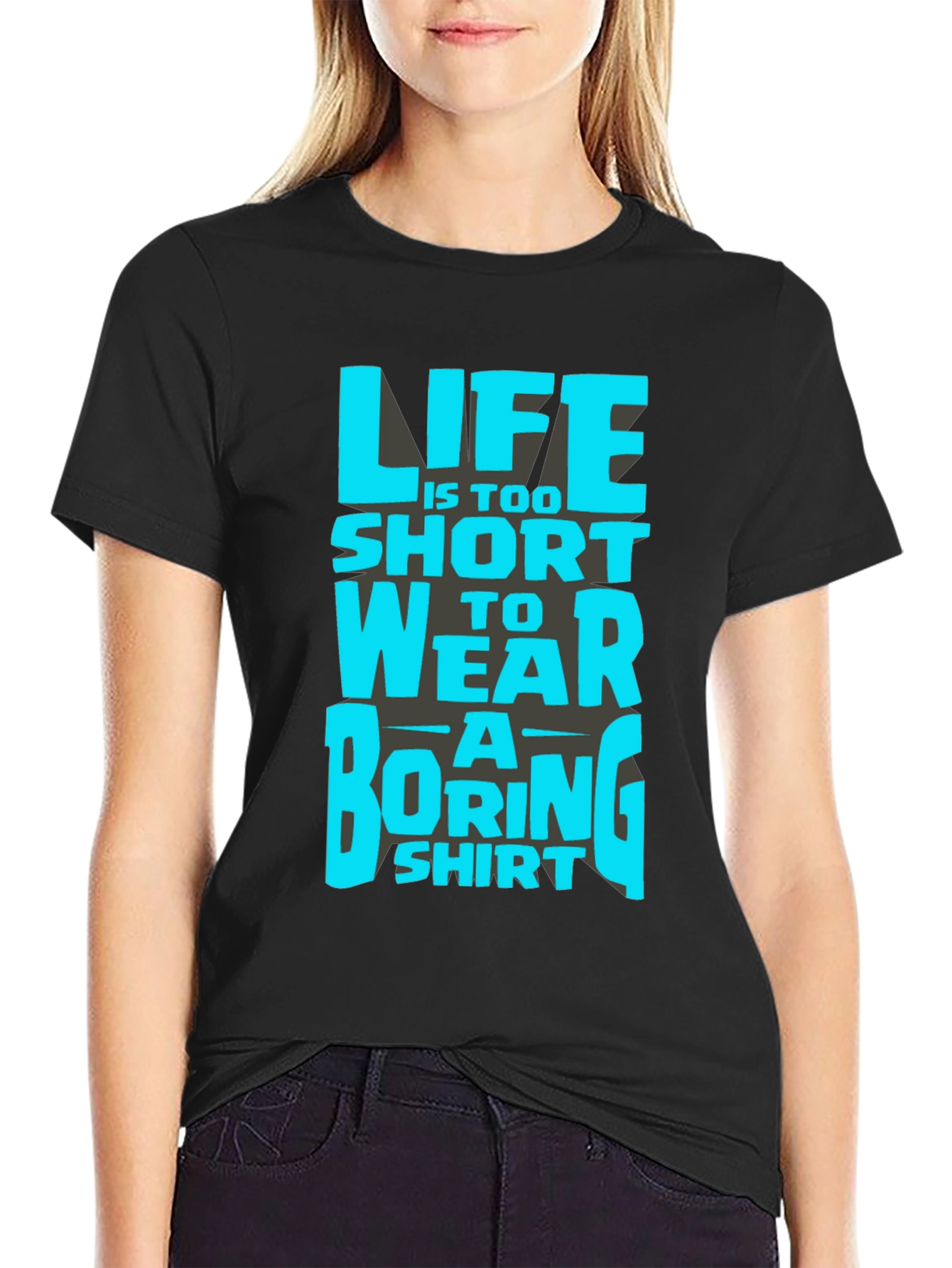 Lifes Too Short Funny Graphic T-Shirt