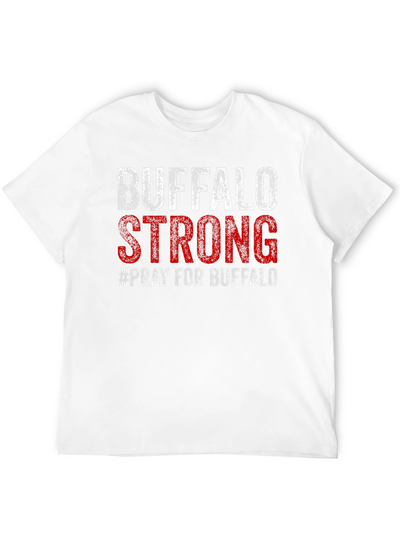Buffalo Strong T-Shirt - Pray for Buffalo