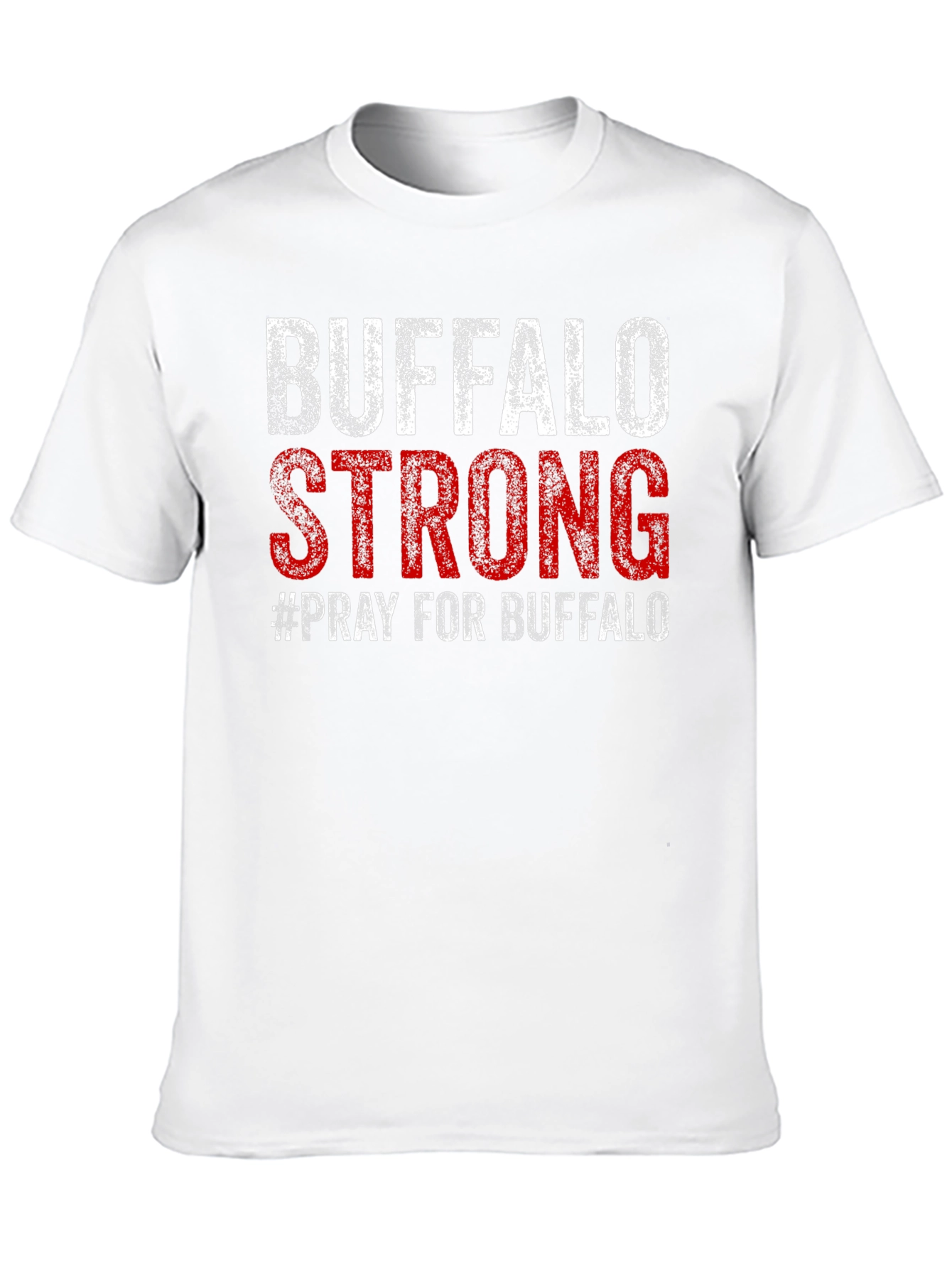 Buffalo Strong T-Shirt - Pray for Buffalo