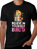 Believe in Yourself and Bubble Tea T-Shirt