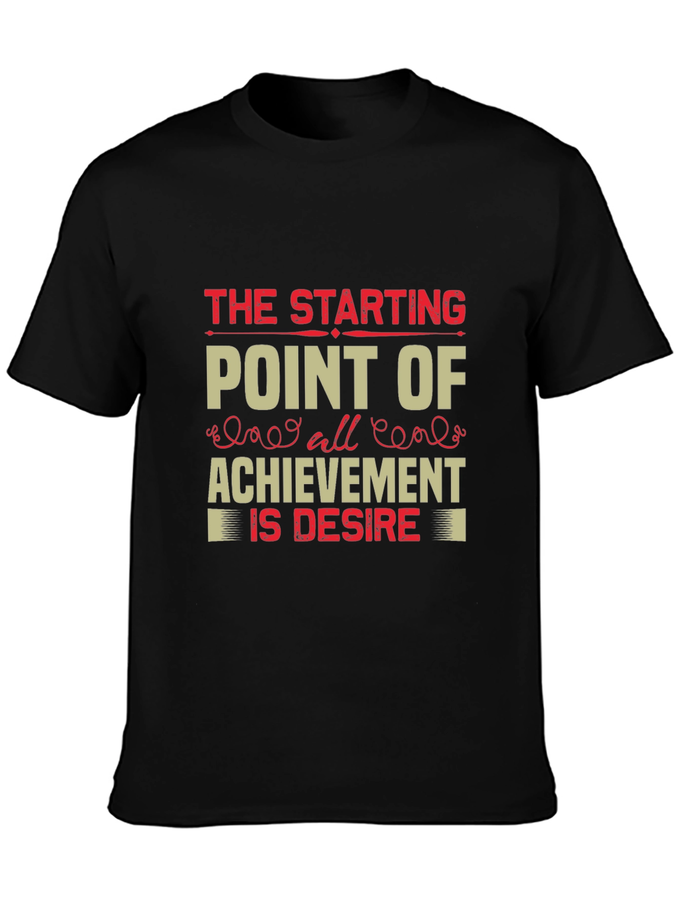 Motivational Quote Graphic T-Shirt - Black