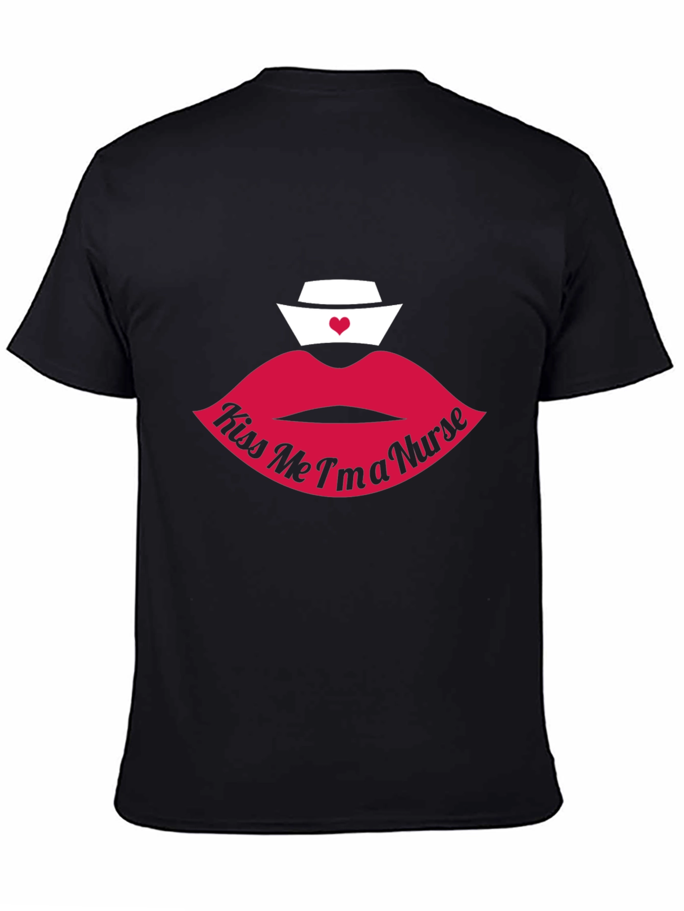 Kiss Me Im a Nurse Graphic T-Shirt