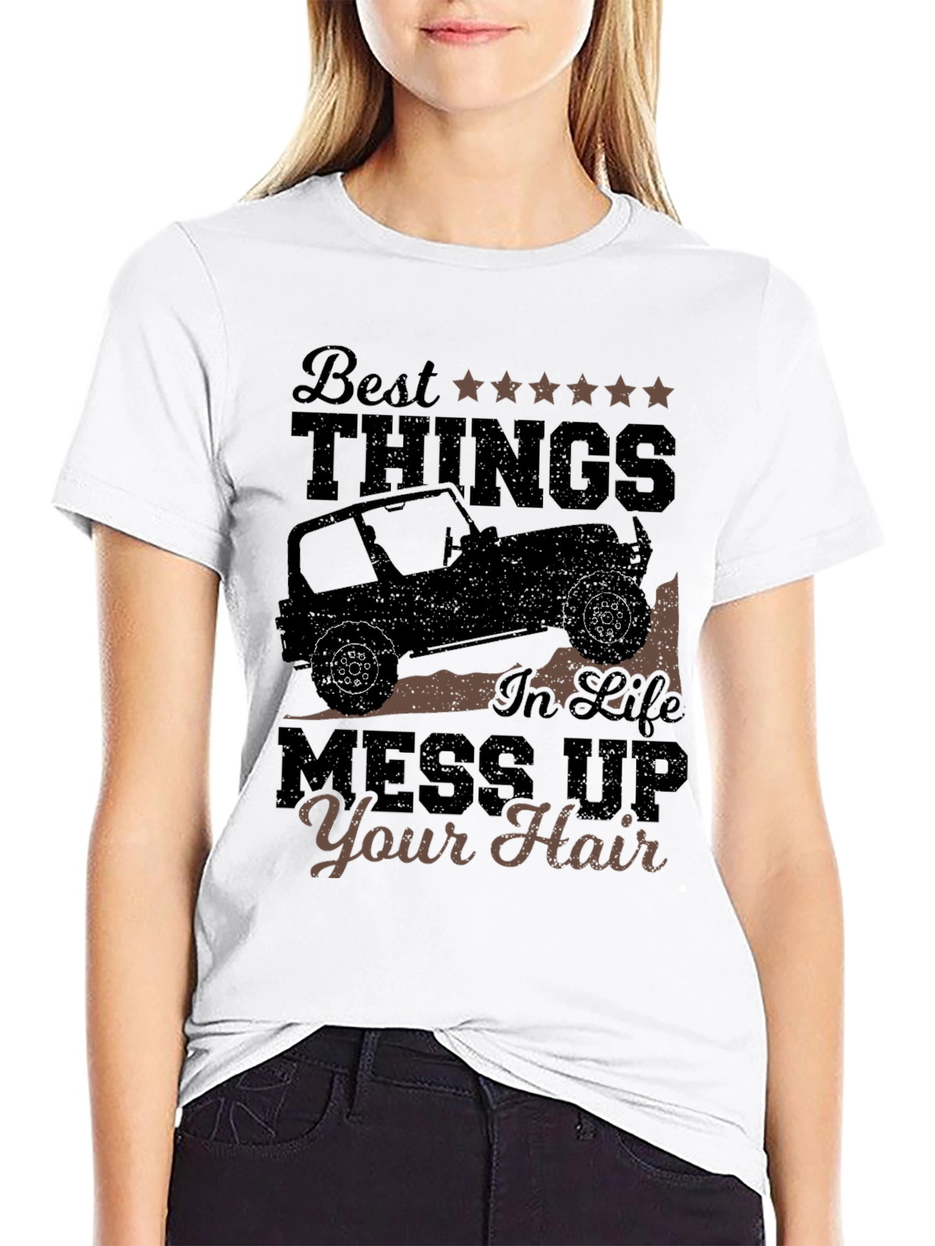 Best Things T-Shirt: Jeep Life Mess Up Your Hair