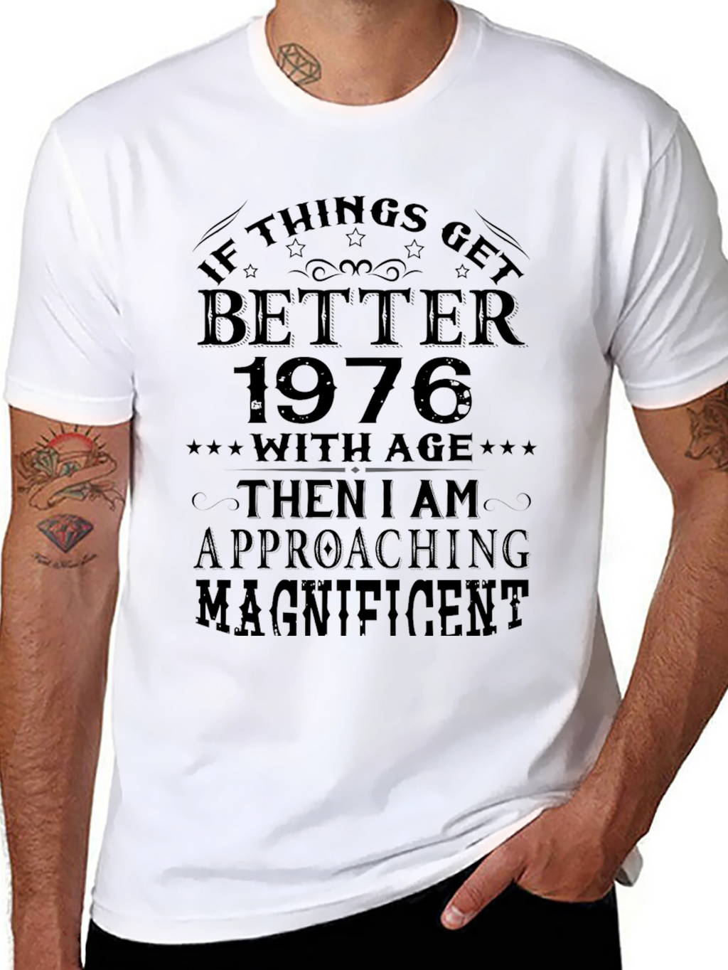 Better with Age 1976 Graphic T-Shirt