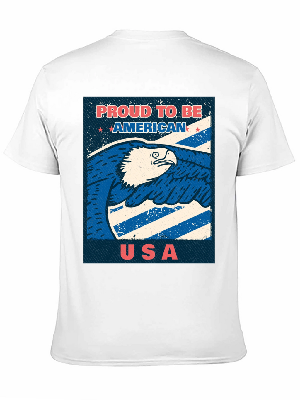 Proud To Be American USA Eagle T-Shirt