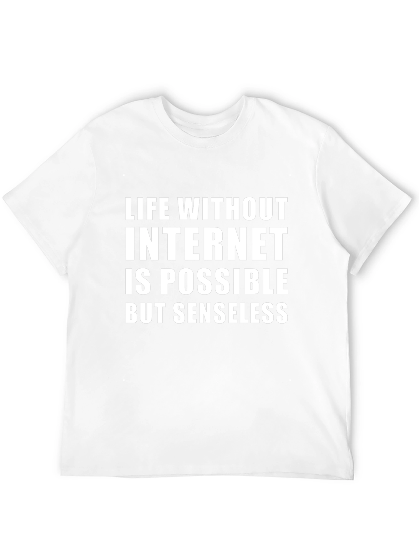 Funny Internet T-Shirt - Life Without Internet