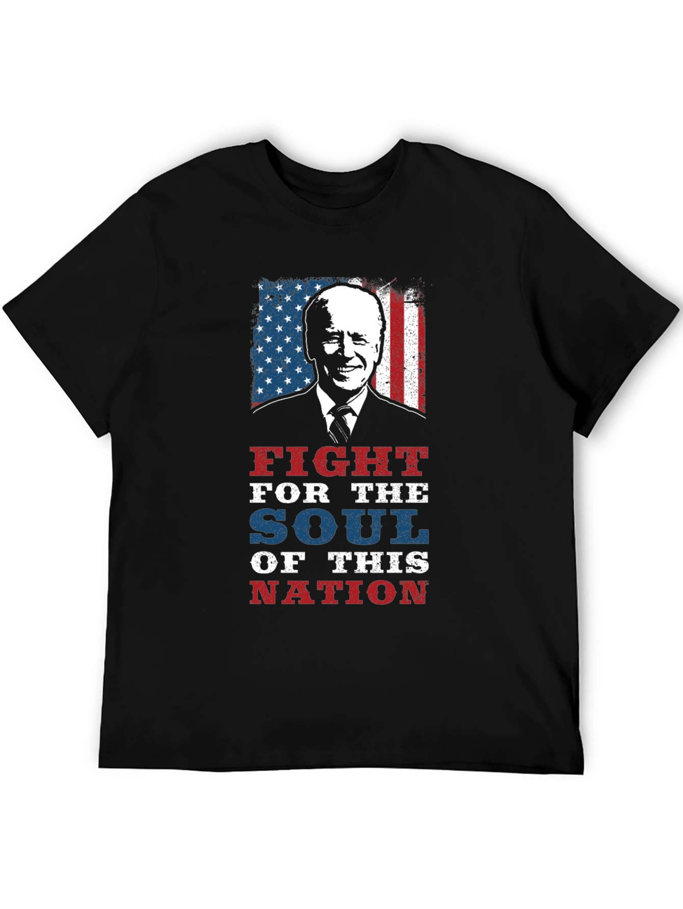 Fight for the Soul of This Nation - Biden T-Shirt