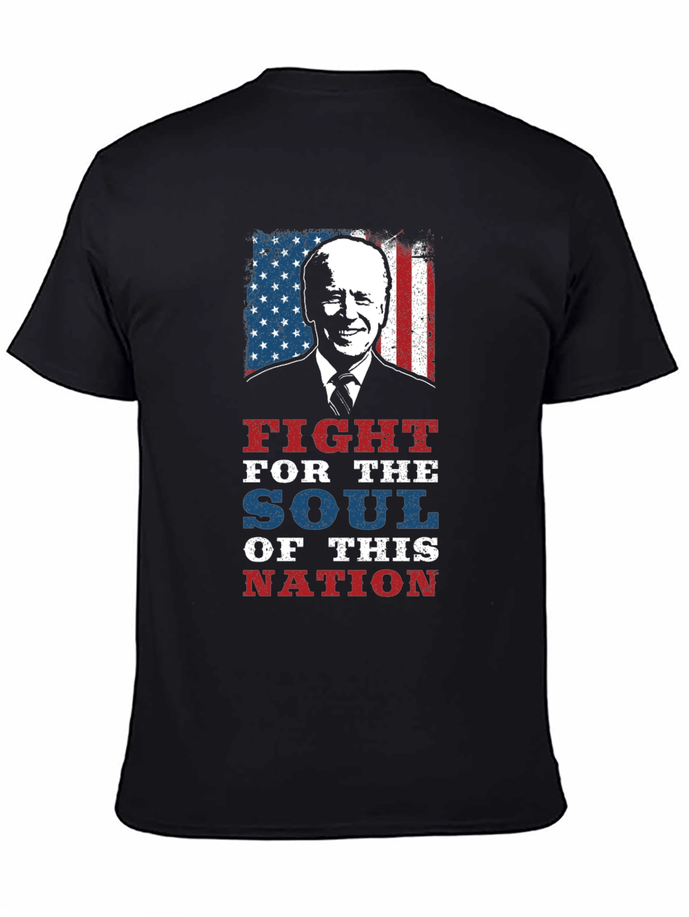 Fight for the Soul of This Nation - Biden T-Shirt