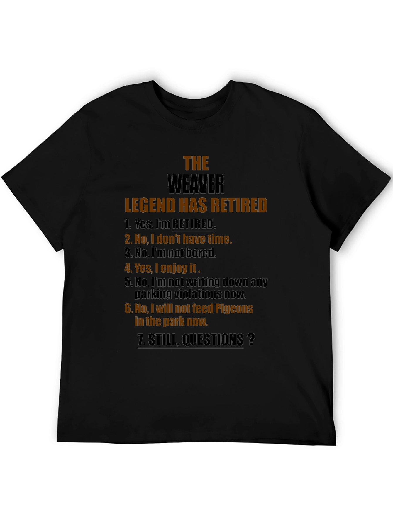 The Weaver Legend Retired Graphic T-Shirt