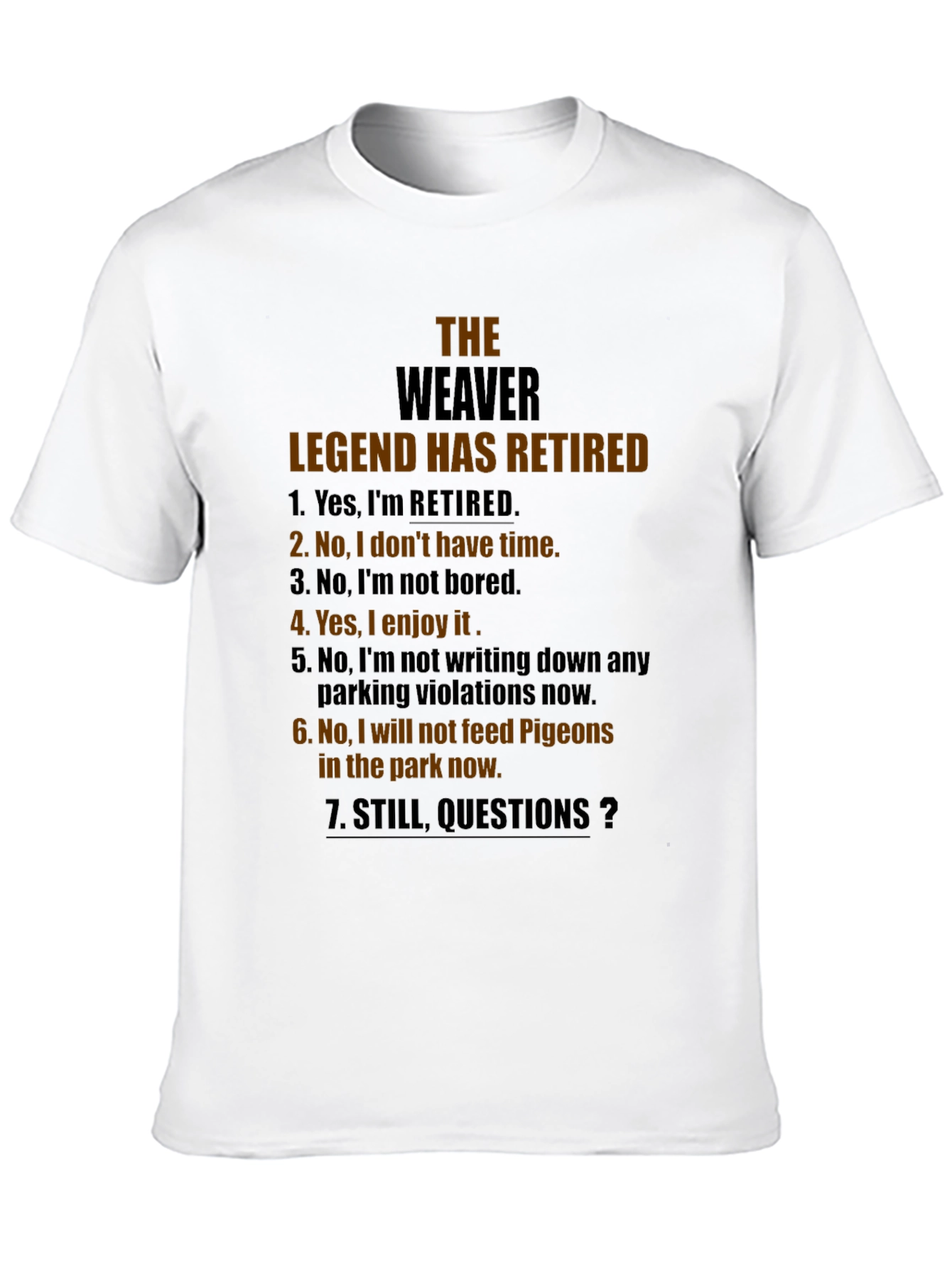 The Weaver Legend Retired Graphic T-Shirt