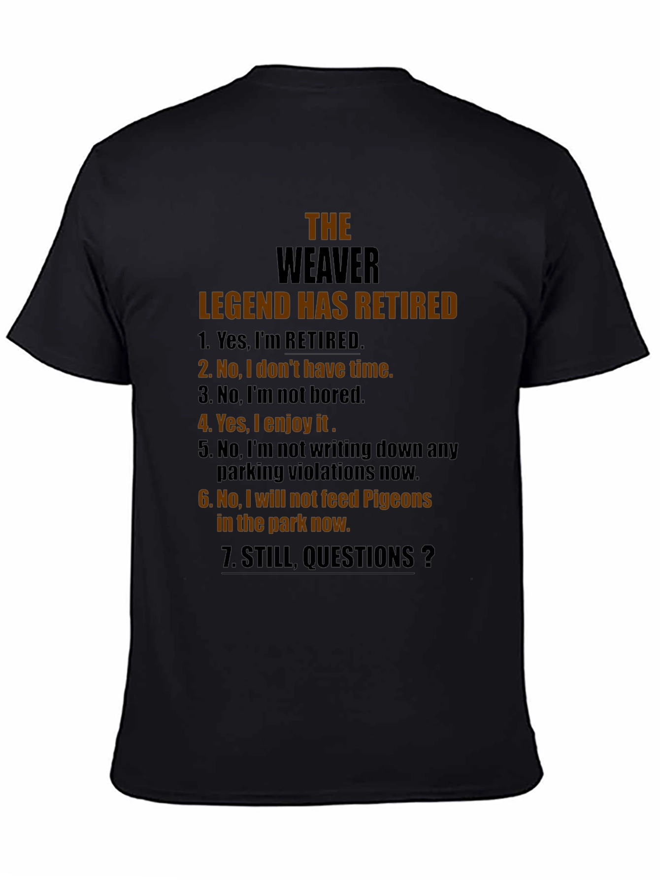 The Weaver Legend Retired Graphic T-Shirt
