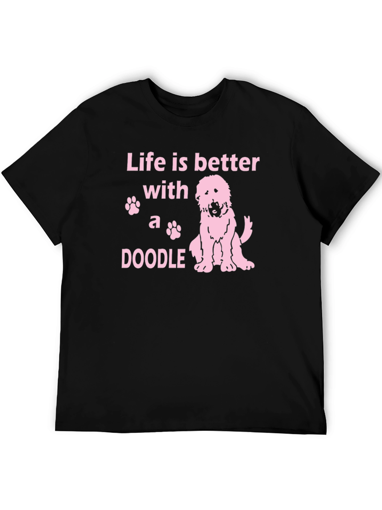 Life is Better With A Doodle T-Shirt