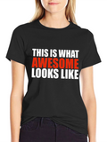 Awesome Looks Like T-Shirt