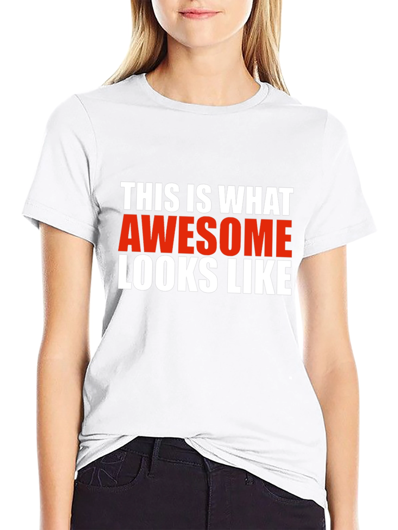 Awesome Looks Like T-Shirt