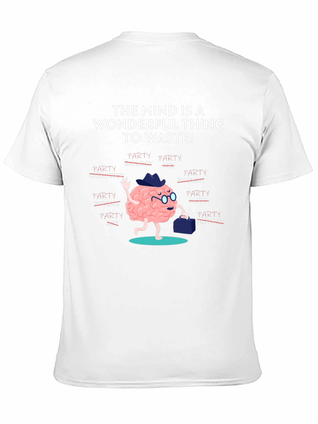 Wonderful Mind T-Shirt: Party Brain