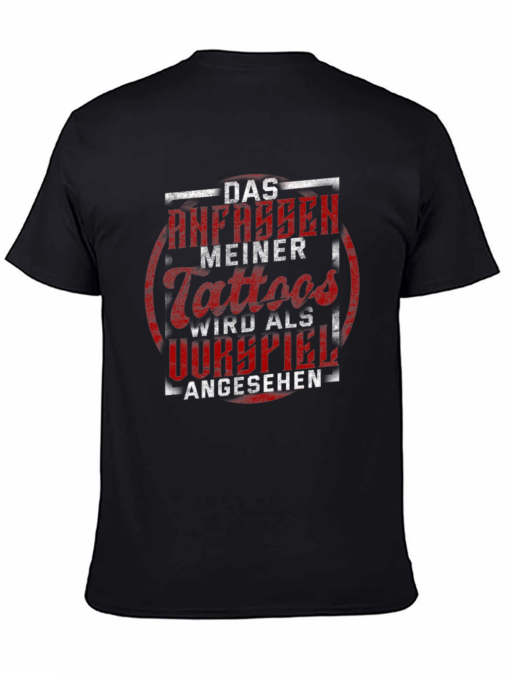 Tattoo T-Shirt - Do Not Touch My Tattoos