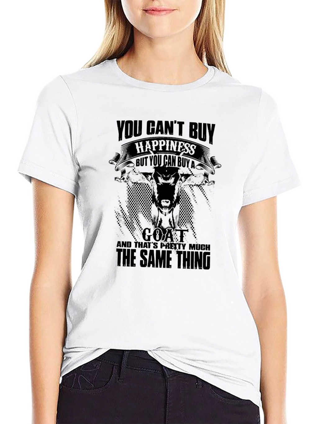 You Cant Buy Happiness Goat T-Shirt