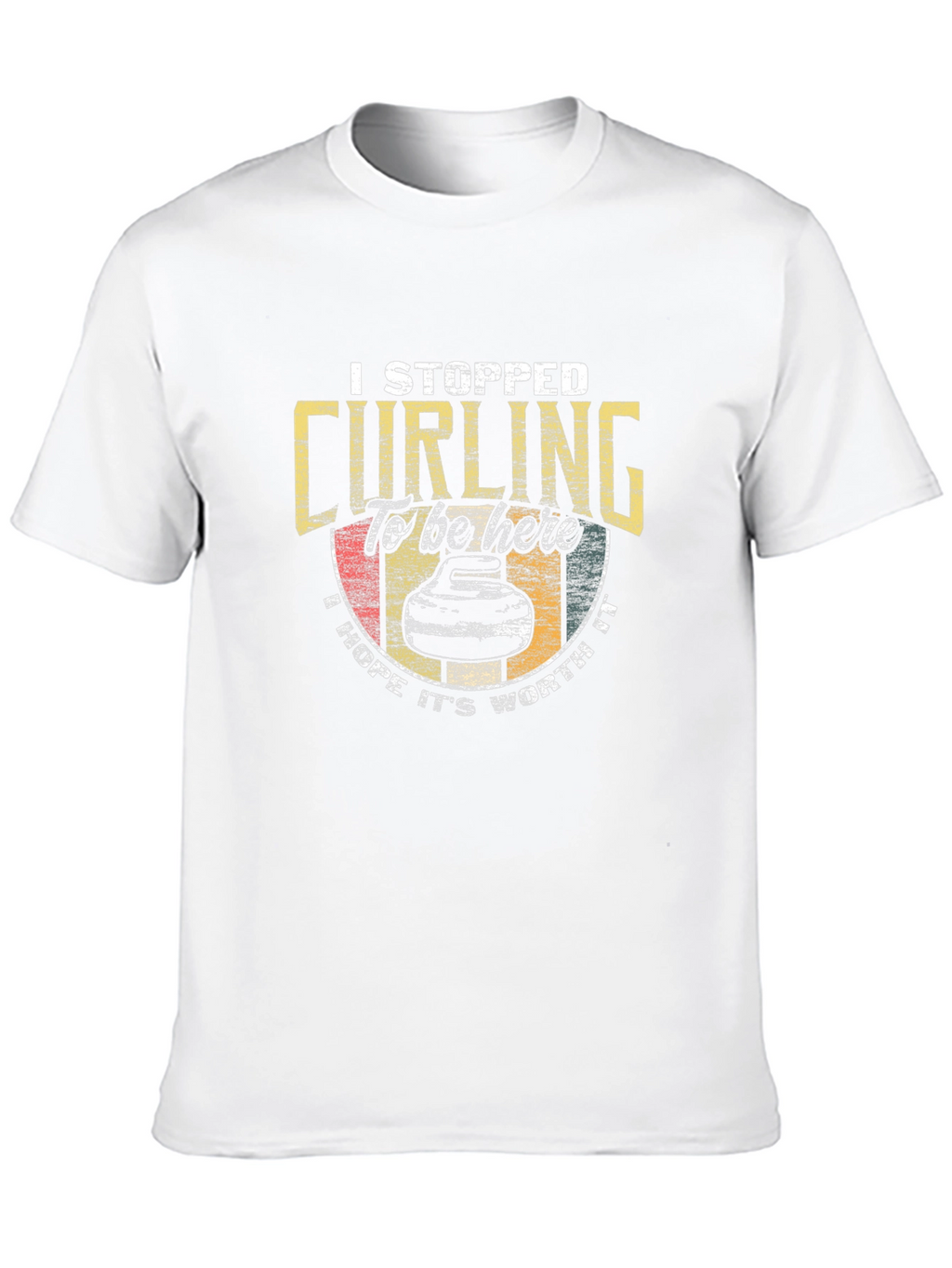 Curling Graphic Tee - I Stopped Curling T-Shirt
