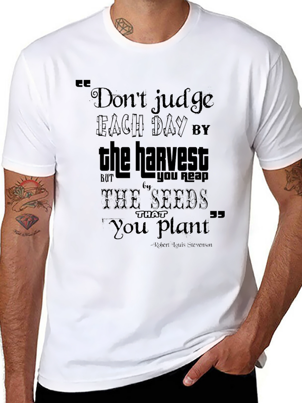 Inspirational Quote T-Shirt - Dont Judge Each Day
