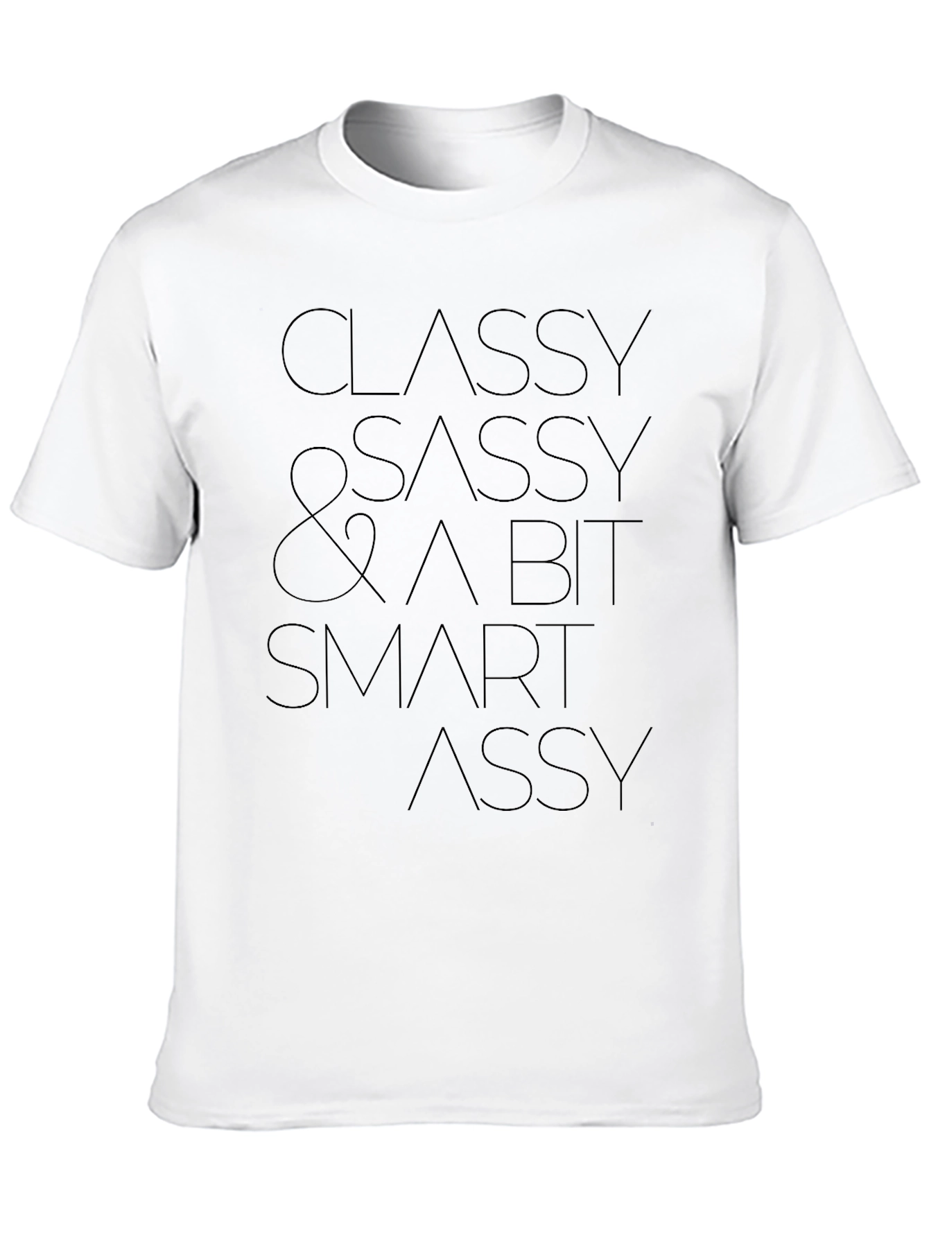 Classy Sassy & A Bit Smart Assy Black T-Shirt