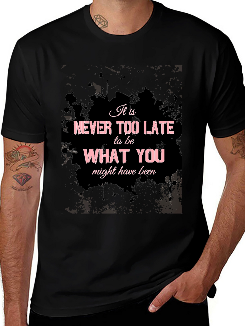 Inspirational Graphic T-Shirt - Never Too Late