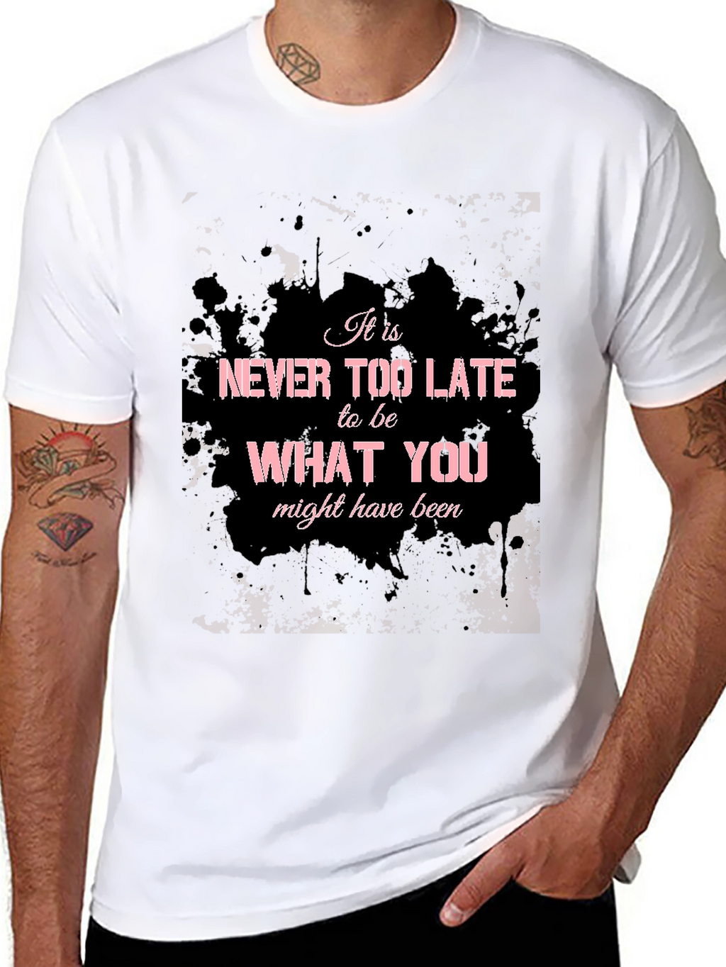 Inspirational Graphic T-Shirt - Never Too Late