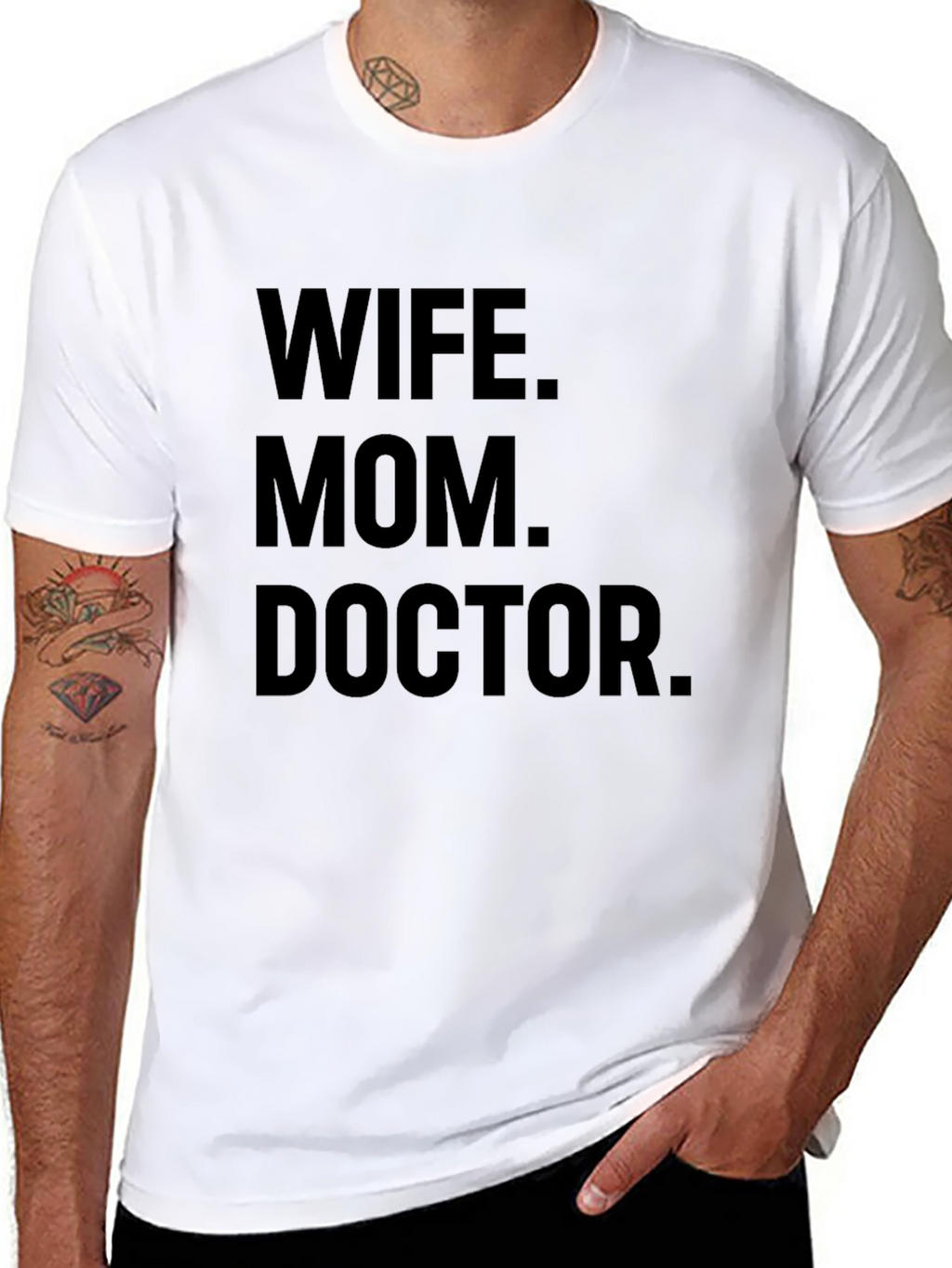 Wife Mom Doctor T-Shirt - Unique Gift
