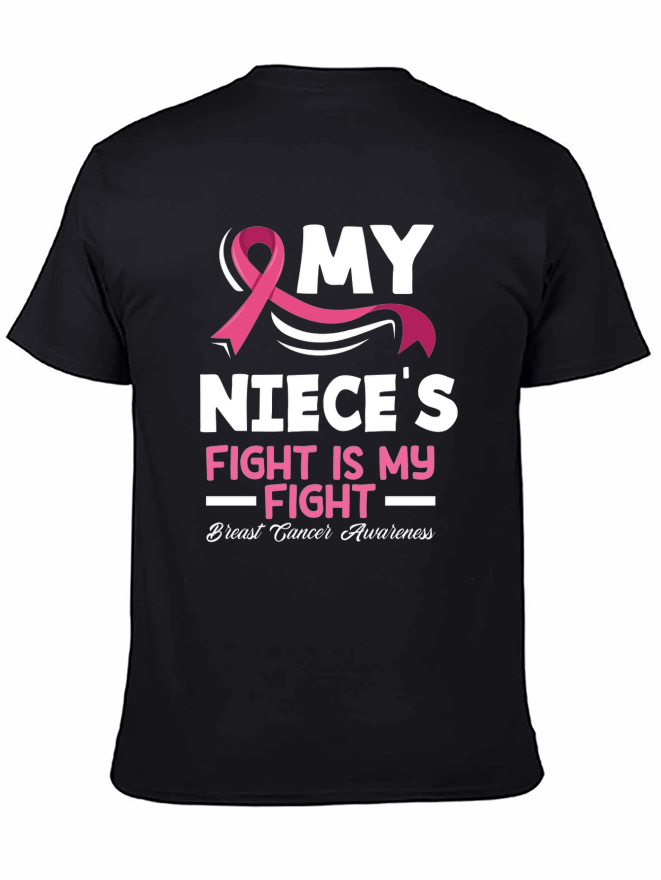 Breast Cancer Awareness My Nieces Fight T-Shirt