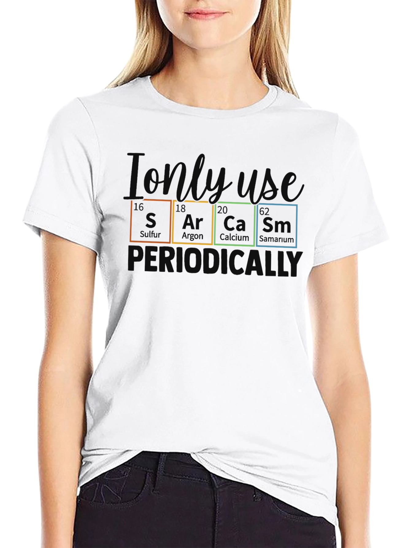 Sarcasm Periodically T-Shirt