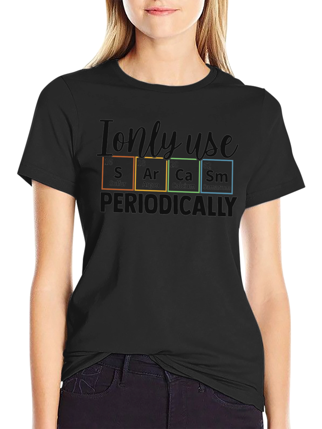Sarcasm Periodically T-Shirt