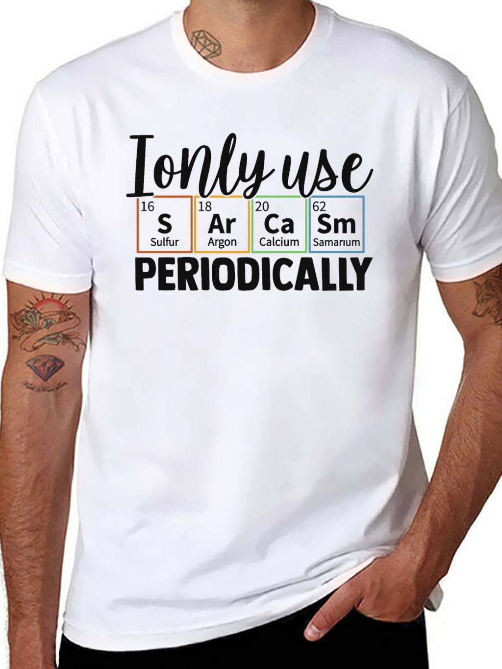 Sarcasm Periodically T-Shirt