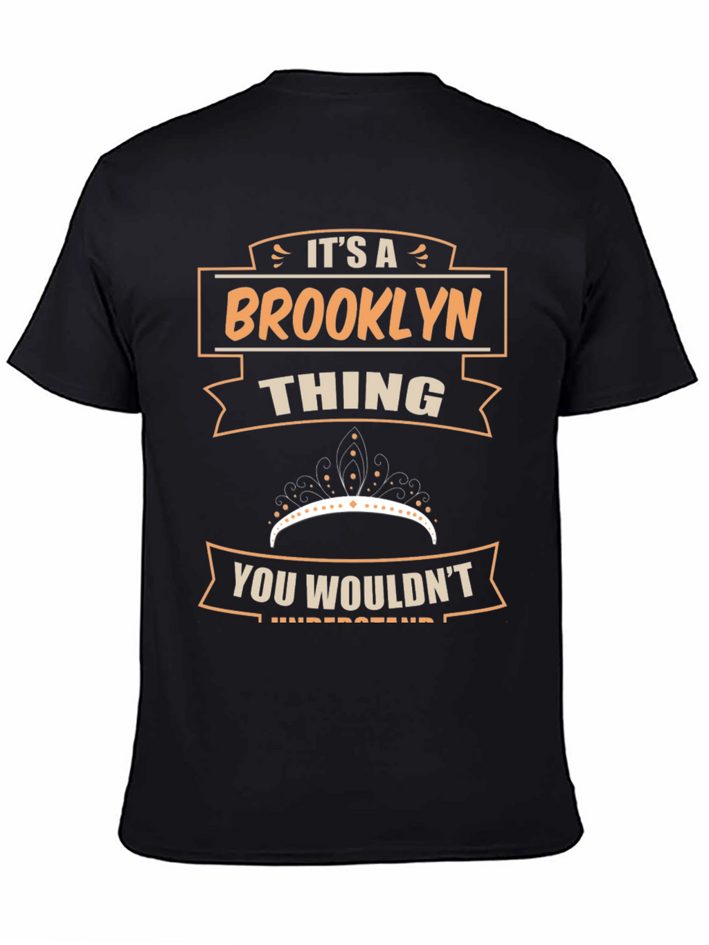 Brooklyn Thing T-Shirt - You Wouldnt Understand